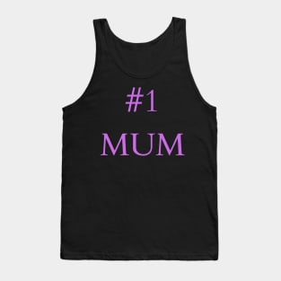 #1 MUM Tank Top